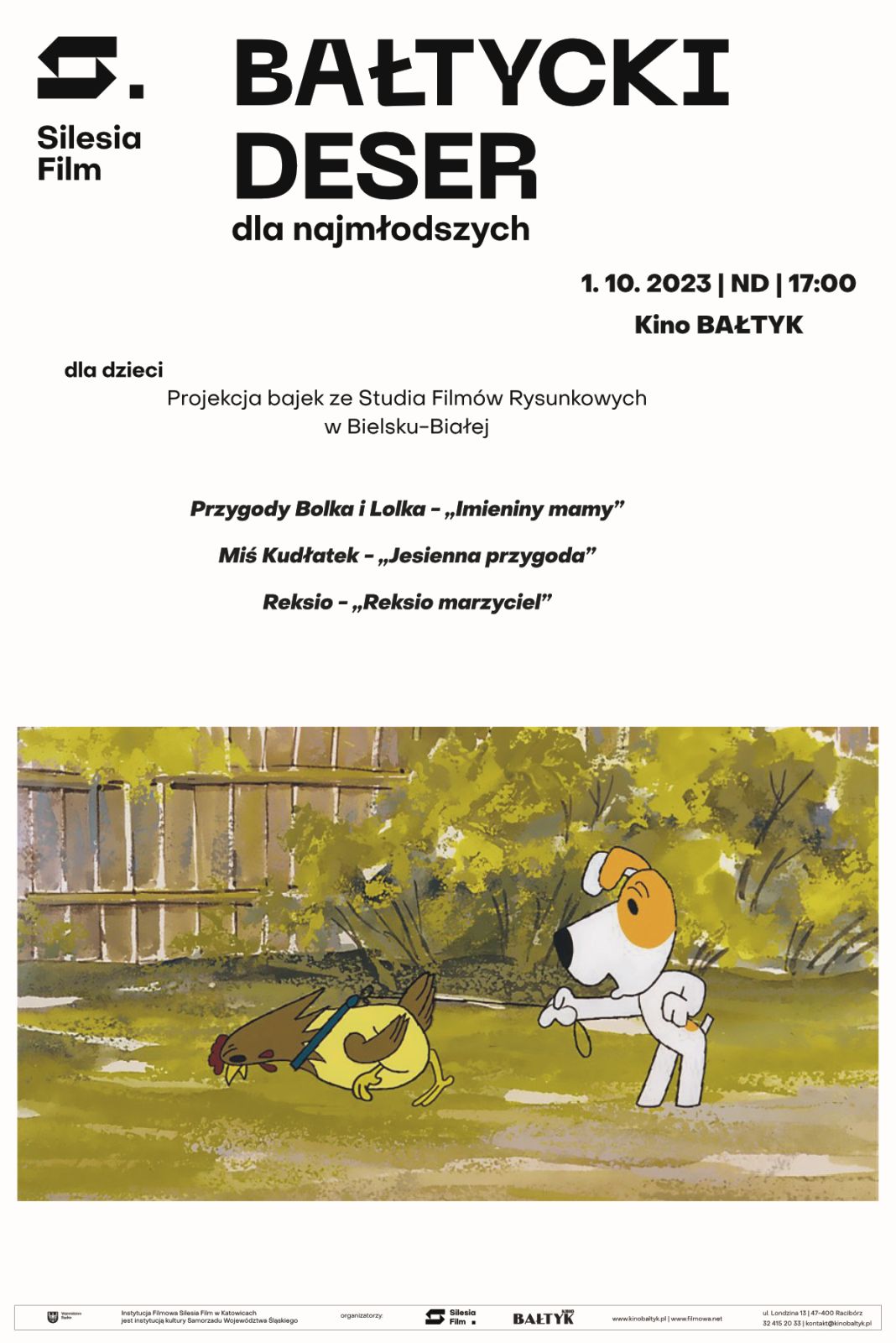 Bałtycki Deser Dla Najmłodszych: Bolek i Lolek – „Imieniny mamy” | Miś Kudłatek – „Jesienna przygoda” | „Reksio marzyciel”