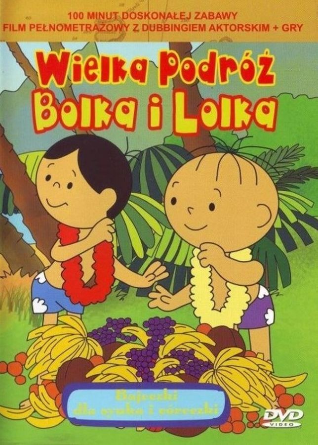 Wielka podróż Bolka i Lolka
